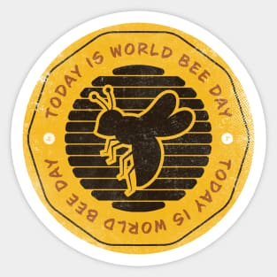 Today is World Bee Day Badge Sticker